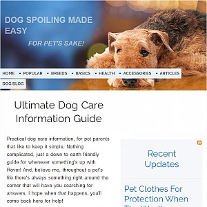What Spoiled Dogs Want – Dog Care For Your Pampered Pet