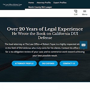 Marin County DUI Attorneys & Bay Area Drunk Driving Lawyers - Robert Tayac - Attorney At Law